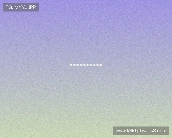 凯发娱乐直营:最新优惠活动与注册流程详解指南 凯发娱乐直营:最新优惠活动与注册流程详解指南